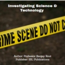 Image for Investigating Science &amp; Technology