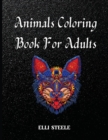 Image for Animals Coloring Book For Adults : A Gorgeous Coloring Book Stress Relieving Animal Designs