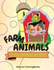 Image for Farm Animals Coloring Book : Cute Farm Animals Coloring Book Adorable Farm Animals Coloring Pages for Kids 25 Incredibly Cute and Lovable Farm Animals