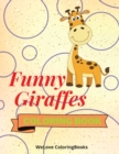 Image for Funny Giraffes Coloring Book