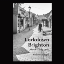 Image for Lockdown Brighton : March - July 2020