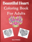 Image for Beautiful heart coloring book for adults : Beautiful heart coloring book for stress relief and relaxation