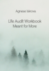 Image for Life Audit Workbook : Meant for More