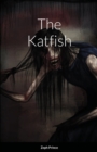 Image for The Katfish
