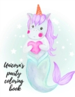 Image for Unicorn&#39;s party coloring book