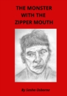 Image for The Monster with the Zipper Mouth