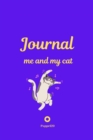 Image for Me and My Cat, Journal Journal for girls with cat Purple Cover 124 pages 6x9 Inches