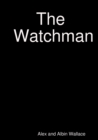 Image for The Watchman
