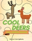 Image for Cool Deers Coloring Book : Cute Deers Coloring Book Adorable Deers Coloring Pages for Kids 25 Incredibly Cute and Lovable Deers