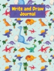 Image for Write and Draw Iournal : Draw and Write Composition for boys and girls Dotted Midline and Picture Space Grades K-2 School Exercise Book Large size - 8.5 x 11