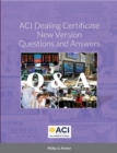 Image for ACI Dealing Certificate New Version Questions and Answers
