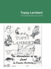 Image for Topsy Lambert : The Adventures of a Lamb