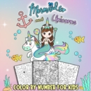Image for Mermaids and Unicorns Color by Number for Kids