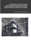 Image for Case Studies for Optimal Control Schemes of Power System with FACTS devices, and Power system Fault Analysis, and Some Stories of Academic Corruption on My Life