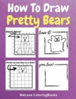 Image for How To Draw Pretty Bears