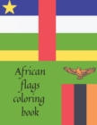 Image for African flags coloring book