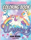 Image for Unicorn Coloring Book For Kids : Amazing Unicorn Coloring Book For Kids And Teens With Unique 45 Big Unicorns.