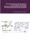 Image for Simulation of Some Power System, Control System and Power Electronics Case Studies Using Matlab and PowerWorld Simulator Programs