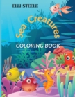 Image for Sea Creatures Coloring Book : Awesome Ocean Animals To Color In For Boys And Girls