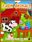 Image for Farm Animals Coloring Book : Cute Farm Animal Coloring Book for Kids - Goat, Horse, Sheep, Cow, Chicken, Pig and Many More