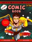 Image for Blank Comic Book : Create Your Own Comics with this Comic Book Journal Notebook - 120 Pages of Fun and Unique Templates - A Large 8.5 x 11 Notebook and Sketchbook for Kids and Adults to Unleash Creati