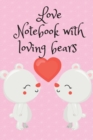 Image for Love Notebook with loving bears