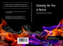 Image for Sustaining the Fires of Revival: Turning God&#39;s Visitation Into a Habitation