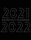 Image for 2021-2022 Monthly Planner : 24 Month Agenda for Men, Monthly Organizer Book for Activities and Appointments, 2 Year Calendar Notebook, White Paper, 8.5&quot; x 11&quot;, 136 Pages
