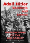 Image for ADOLF HITLER BOLSHEVIK AND ZIONIST Volume V Premonitions of the Holocaust