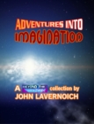 Image for ADVENTURES INTO IMAGINATION