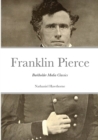 Image for The Life of Franklin Pierce