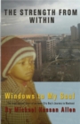 Image for The Strength from Within : Windows to My Soul: Windows to My Soul