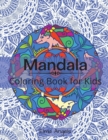 Image for Mandala Coloring Book for Kids : Amazing Mandala Coloring for Kids, Big Mandalas to Color for Relaxation, Over 40 Mandala Coloring Pages, Fun Coloring Book for Kids &amp; Toddlers, Page Large 8.5 x 11