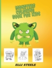 Image for Monsters Coloring Book For Kids : Awesome and Funny Big Printed Designs Monsters Coloring Book For Kids