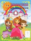 Image for Princess Coloring Book : Amazing Gift For Kids Ages 4 - 8, Fun Coloring Book for Kids, Page Large 8.5 x 11