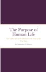 Image for The Purpose of Human Life