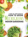 Image for How to Grow Microgreens Indoor Gardening Book