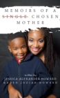 Image for Memoirs of a Single Chosen Mother