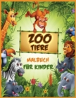 Image for Zoo Tiere Malbuch