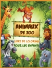 Image for Animaux de Zoo Livre de Coloriage