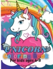 Image for Unicorn Coloring Book : Amazing Fun Coloring Book for Kids Ages 4-8, Contains 120 Page Unique Designs Large 8.5x11