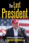 Image for The Last President Anthology