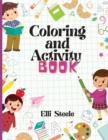 Image for Coloring and Activity Book : Amazing Coloring and Activity Book for Kids and Toddler