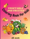 Image for Vegetables and Fruites Coloring Book for Kids