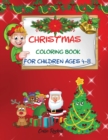 Image for Christmas coloring book for children ages 4-8