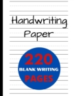 Image for Handwriting Paper 220 Blank Writing Pages : 220-Page Dotted Line Notebook Handwriting Practice Paper Notebook