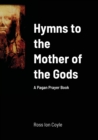 Image for Hymns to the Mother of the Gods