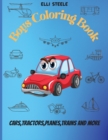 Image for Boys Coloring Book : Awesome Coloring Book for Boys who love cars, trains, tractors, trucks coloring book for kids