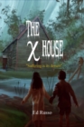 Image for The X House