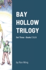 Image for Bay Hollow Trilogy - Set 3